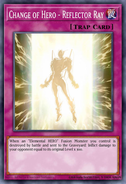 [LCGX-EN116] Change of Hero - Reflector Ray