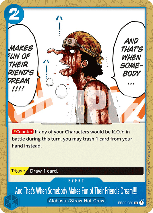 [EB02-030] And That's When Somebody Makes Fun of Their Friend's Dream!!!!