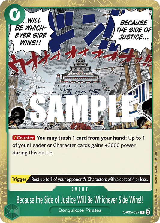 [OP05-037] Because the Side of Justice Will Be Whichever Side Wins!!