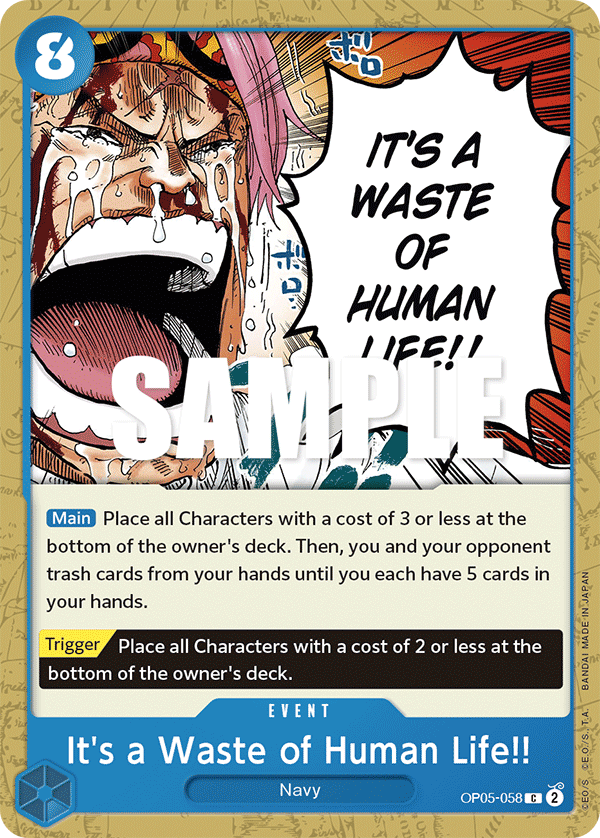 [OP05-058] It's a Waste of Human Life!!