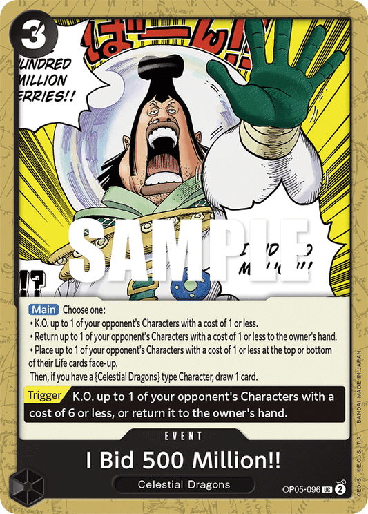 [OP05-096] I Bid 500 Million!!