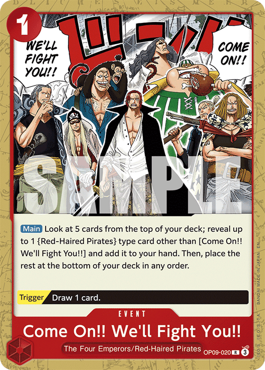 [OP09-020] Come On!! We'll Fight You!!
