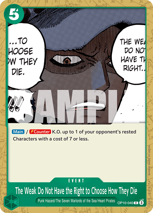 [OP10-040] The Weak Do Not Have the Right to Choose How They Die