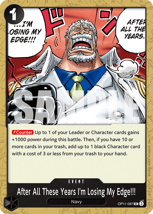 [OP11-097] After All These Years I'm Losing My Edge!!!